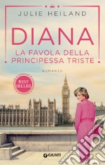 Diana. La favola della principessa triste. E-book. Formato EPUB ebook