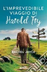 L’imprevedibile viaggio di Harold Fry. E-book. Formato EPUB ebook