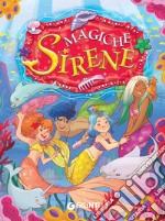 Magiche sirene. E-book. Formato PDF ebook