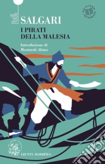 I pirati della Malesia. E-book. Formato EPUB ebook di Emilio Salgari