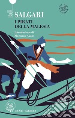 I pirati della Malesia. E-book. Formato EPUB ebook