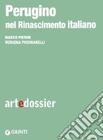 Perugino nel Rinascimento italiano. E-book. Formato EPUB ebook