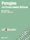 Perugino nel Rinascimento italiano. E-book. Formato EPUB ebook di Marco Pierini