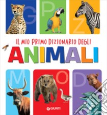 Il mio primo dizionario degli animali. E-book. Formato EPUB ebook di  AA.VV.