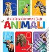 Il mio primo dizionario degli animali. E-book. Formato EPUB ebook