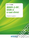 MMPI-2-RF, DSM-5 e casi clinici. E-book. Formato PDF ebook