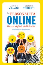 La personalità online: Tracce digitali dell'identità. E-book. Formato EPUB