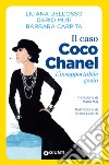 Il caso Coco Chanel: L'insopportabile genio. E-book. Formato EPUB ebook