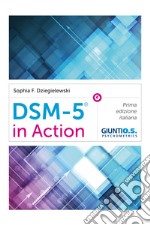 DSM-5 in Action: Prima edizione italiana. E-book. Formato PDF ebook