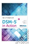 DSM-5 in Action: Prima edizione italiana. E-book. Formato PDF ebook