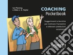 Coaching: Suggerimenti e tecniche per motivare il prossimo e ottenere prestazioni eccezionali. E-book. Formato PDF ebook