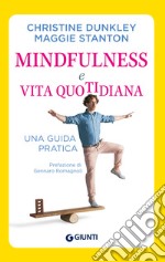 Mindfulness e vita quotidiana: Una guida pratica. E-book. Formato EPUB ebook