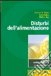 Disturbi dell'alimentazione. E-book. Formato EPUB ebook di Stephen W. Touyz
