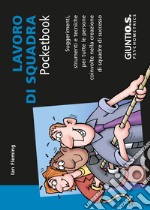 Lavoro di squadra. E-book. Formato PDF ebook