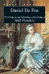 The fortunes and misfortunes of the famous Moll Flanders. E-book. Formato PDF ebook di Daniel De Foe