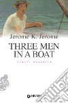 Three men in a boat. E-book. Formato PDF ebook