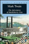 The adventures of Huckleberry Finn. E-book. Formato PDF ebook di Mark Twain