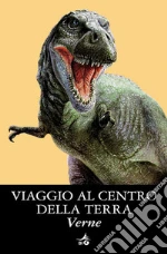 Viaggio al centro della Terra. E-book. Formato PDF