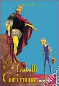 Le più belle fiabe dei fratelli Grimm. E-book. Formato PDF ebook