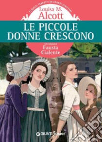 Le Piccole Donne Crescono E Book Formato Pdf Louisa May Alcott