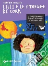 Lilli e le streghe di Cork. E-book. Formato PDF ebook di Fabiana Camerin