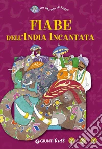 Fiabe dell'India incantata. E-book. Formato PDF ebook