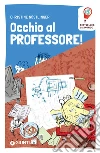 Occhio al professore!. E-book. Formato PDF ebook di Christine Nöstlinger