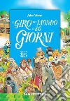 Il giro del mondo in 80 giorni. E-book. Formato PDF ebook