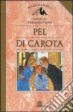 Pel di Carota. E-book. Formato PDF ebook