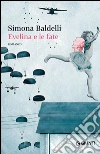 Evelina e le fate. E-book. Formato PDF ebook di Simona Baldelli
