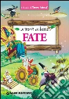 Fate. Le storie del bosco. E-book. Formato PDF ebook