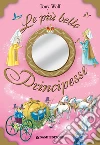 Le più belle principesse. E-book. Formato PDF ebook