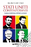 Stati Uniti contemporanei. Dalla guerra civile a oggi. E-book. Formato PDF ebook di Bruno Cartosio
