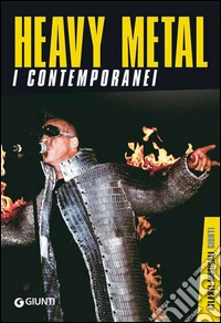 Heavy metal. I contemporanei. E-book. Formato PDF ebook