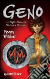 Geno e il sigillo nero di Madame Crikken. E-book. Formato PDF ebook di Moony Witcher