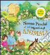 Nonno Perché e i segreti degli animali. E-book. Formato PDF ebook