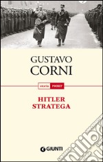 Hitler stratega. E-book. Formato PDF ebook