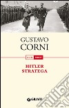 Hitler stratega. E-book. Formato PDF ebook