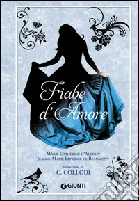Fiabe d'amore. E-book. Formato PDF ebook