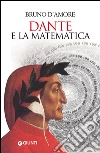 Dante e la matematica. E-book. Formato PDF ebook di Bruno D'Amore