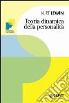 Teoria dinamica della personalità. E-book. Formato PDF ebook