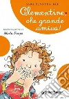 Clementine, che grande amica!. E-book. Formato PDF ebook di Sara Pennypacker