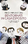 Bentornati in casa Esposito: Un nuovo anno tragicomico. E-book. Formato PDF ebook di Pino Imperatore