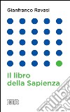 Il libro della Sapienza. E-book. Formato EPUB ebook