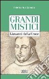 Grandi mistici. Giovanni della Croce. E-book. Formato EPUB ebook