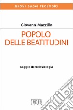 Popolo delle beatitudini: Saggio di ecclesiologia. E-book. Formato EPUB ebook