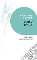 Diario intimo: Prefazione di don Primo Mazzolari. E-book. Formato EPUB ebook