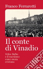 Il Conte di Vinadio: Conte di Vinadio. E-book. Formato EPUB ebook