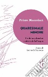 Quaresimale minore: Prediche «di carta» in attesa della Pasqua. A cura di Leonardo Sapienza. E-book. Formato EPUB ebook di Primo Mazzolari