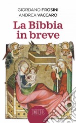 La Bibbia in breve. E-book. Formato EPUB ebook